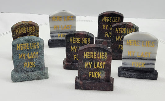 "Here lies my last F*ck" tombstone