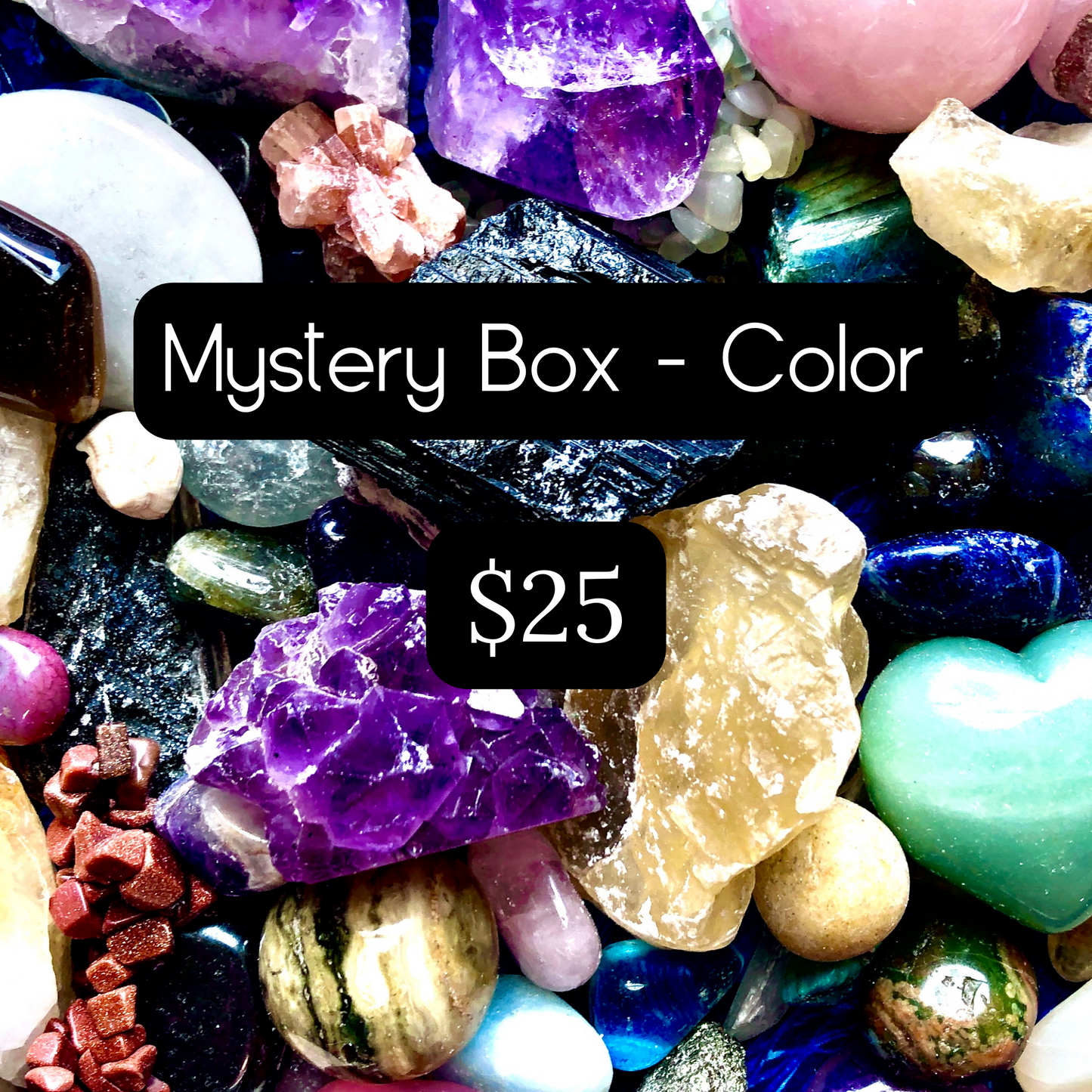 Mystery box - by Color - $25
